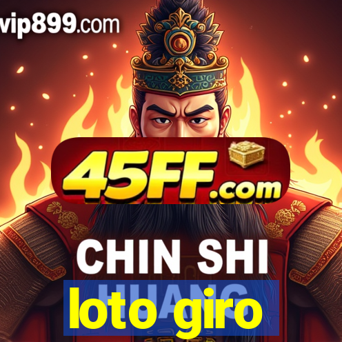 loto giro